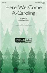 Here We Come A-Caroling Three-Part Mixed choral sheet music cover